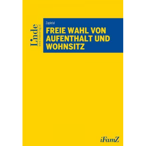 Ilse Zapletal - Freie Wahl von Aufenthalt und Wohnsitz