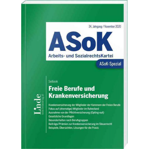 Werner Sedlacek - ASoK-Spezial Freie Berufe und Krankenversicherung