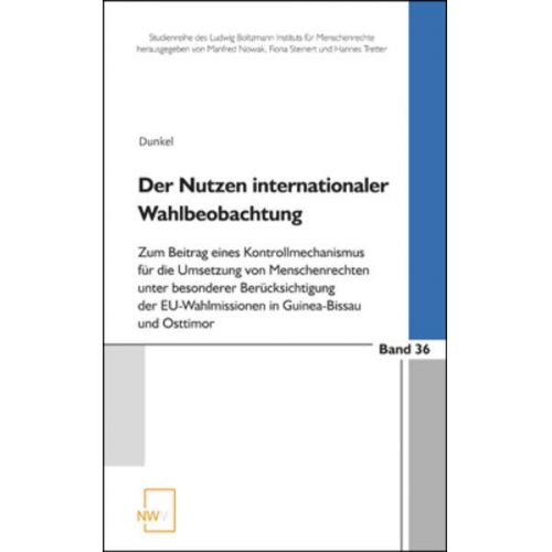 Florian Dunkel - Der Nutzen internationaler Wahlbeobachtung