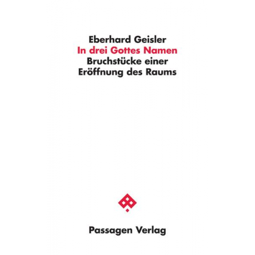 Eberhard Geisler - In drei Gottes Namen