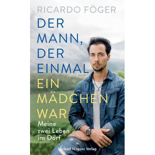 Ricardo Föger - Der Mann, der einmal ein Mädchen war