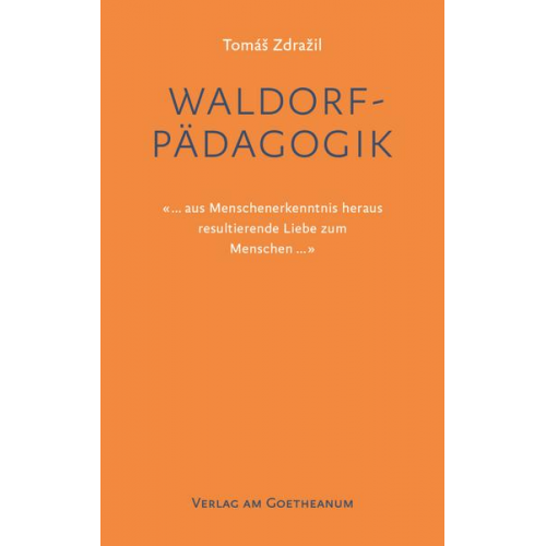 Tomáš Zdražil - Waldorfpädagogik