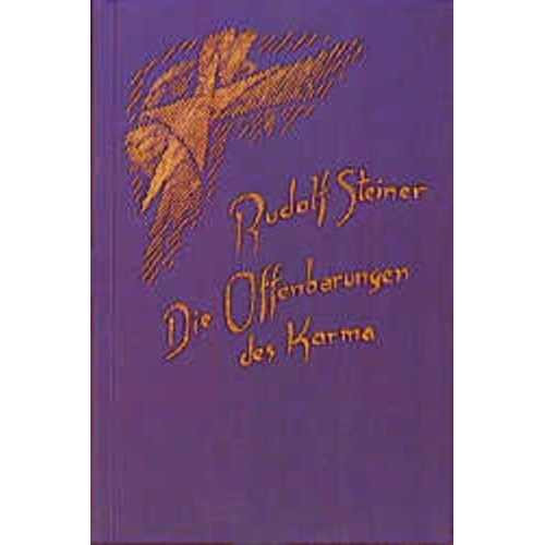 Rudolf Steiner - Die Offenbarungen des Karma