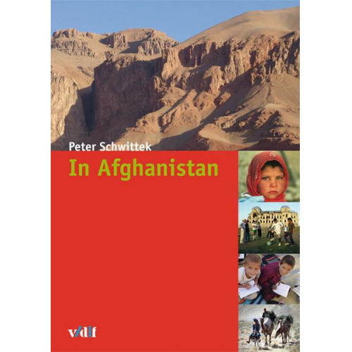 Peter Schwittek - In Afghanistan