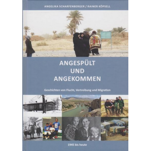 Angelika Scharfenberger & Rainer Köpsell - Angespült und Angekommen