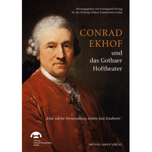 Conrad Ekhof und das Gothaer Hoftheater