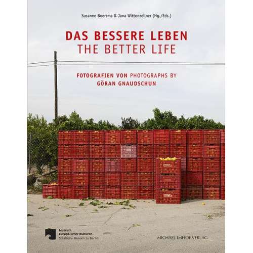 Das bessere Leben / The better life