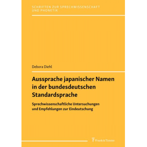 Debora Diehl - Aussprache japanischer Namen in der bundesdeutschen Standardsprache