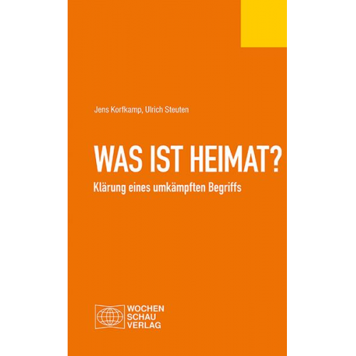 Jens Korfkamp & Ulrich Steuten - Was ist Heimat?