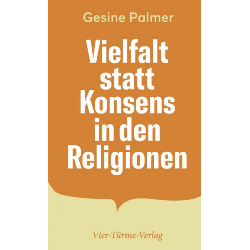 Gesine Palmer - Vielfalt statt Konsens in den Religionen