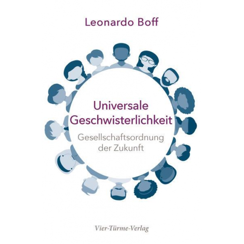 Leonardo Boff - Universale Geschwisterlichkeit