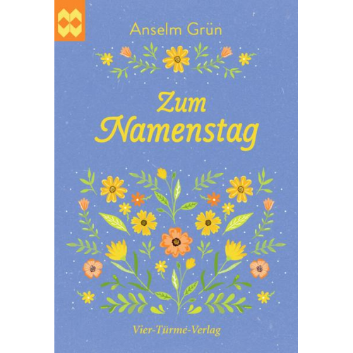 Anselm Grün - Zum Namenstag