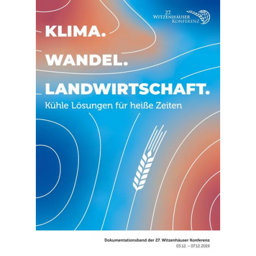 Klima. Wandel. Landwirtschaft.