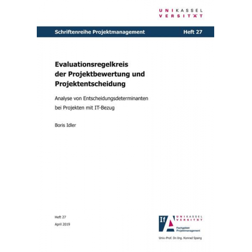 Boris Idler - Evaluationsregelkreis der Projektbewertung und Projektentscheidung