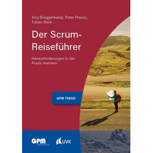 Jörg Brüggenkamp & Peter Preuss & Tobias Renk - Der Scrum-Reiseführer