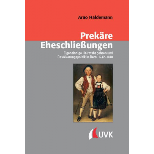 Arno Haldemann - Prekäre Eheschließungen