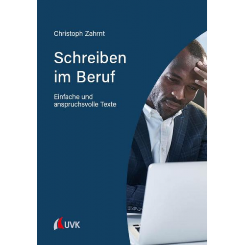 Christoph Zahrnt - Schreiben im Beruf