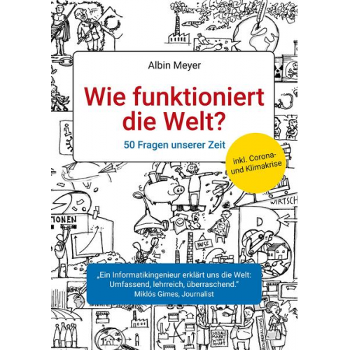 Albin Meyer - Wie funktioniert die Welt?