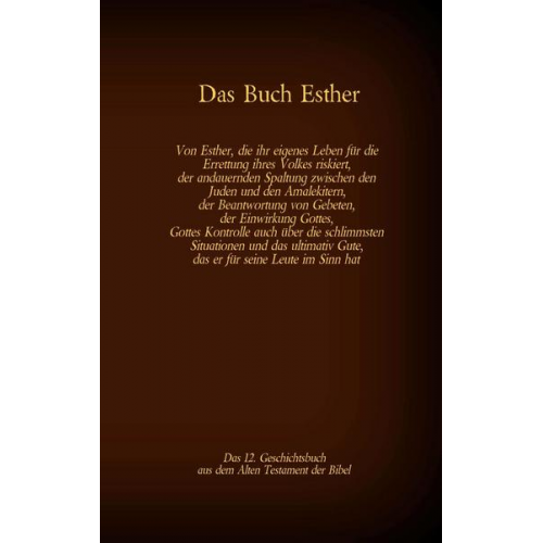 Martin Luther - Das Buch Esther, das 12. Geschichtsbuch aus dem Alten Testament der Bibel