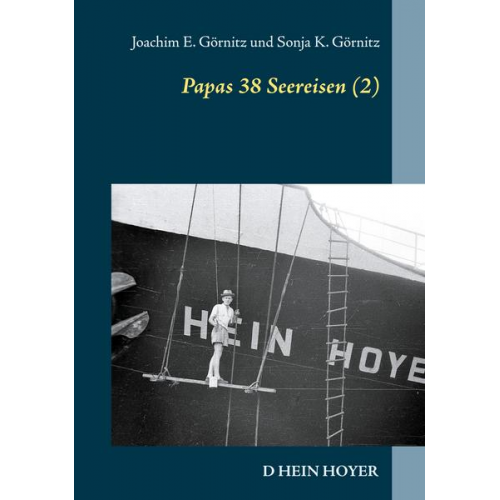 Joachim E. Görnitz & Sonja K. Görnitz - Papas 38 Seereisen (2)