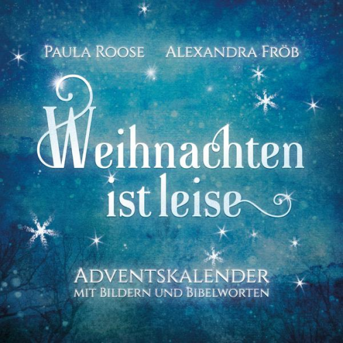 Paula Roose - Weihnachten ist leise