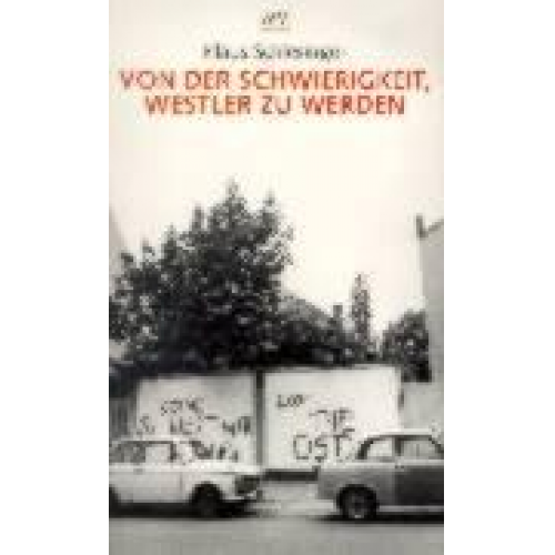 Klaus Schlesinger - Von der Schwierigkeit, Westler zu werden