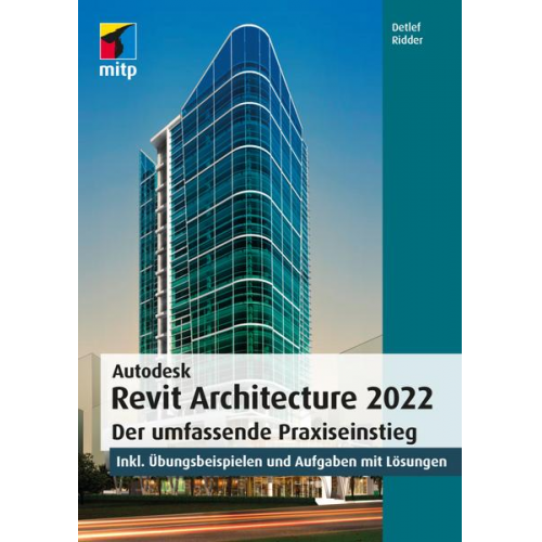 Detlef Ridder - Autodesk Revit Architecture 2022