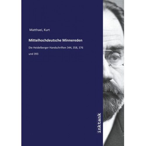 Kurt Matthaei - Matthaei, K: Mittelhochdeutsche Minnereden