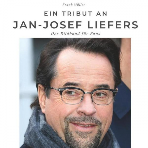 Frank Müller - Ein Tribut an Jan Josef Liefers