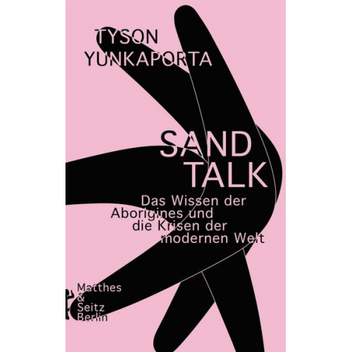 Tyson Yunkaporta - Sand Talk