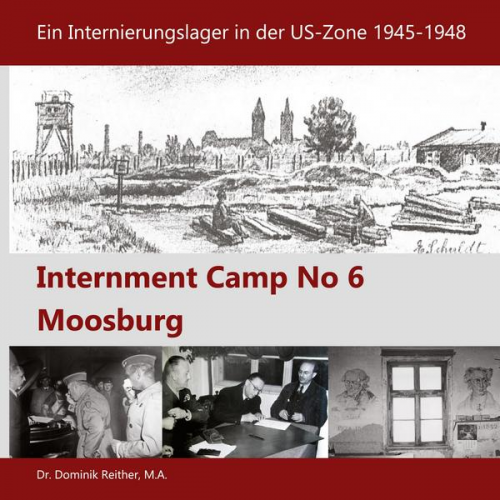 Dominik Reither - Internment Camp No 6 Moosburg