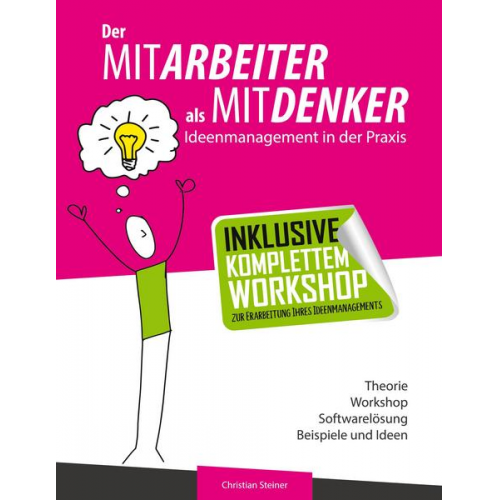 Christian Steiner - Der Mitarbeiter als Mitdenker