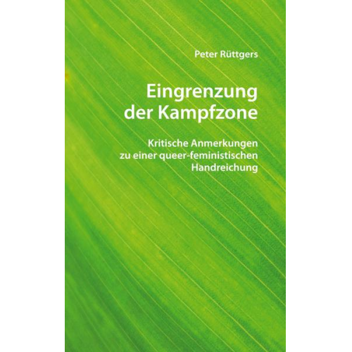 Peter Rüttgers - Eingrenzung der Kampfzone