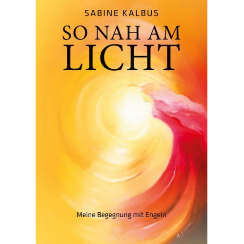 Sabine Kalbus - So nah am Licht