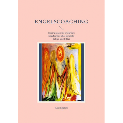 Axel Englert - Engelscoaching