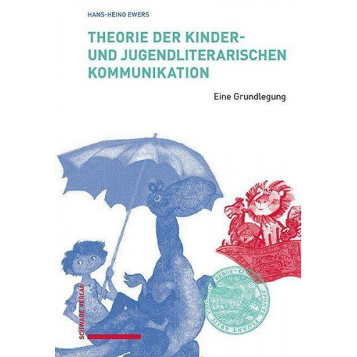 Hans-Heino Ewers - Theorie der kinder- und jugendliterarischen Kommunikation