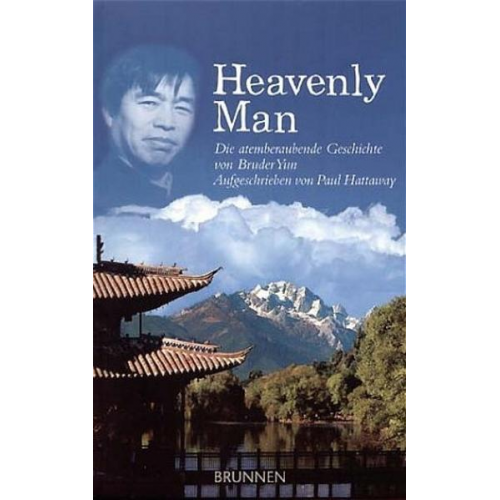 Bruder Yun & Paul Hattaway - Heavenly Man