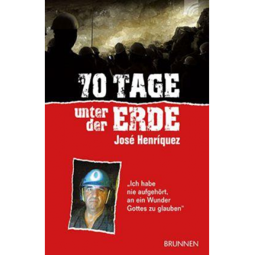 José Henríquez - 70 Tage unter der Erde