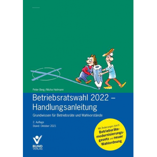 Peter Berg & Micha Heilmann - Betriebsratswahl 2022 - Handlungsanleitung