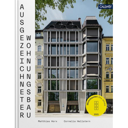 Cornelia Hellstern & Matthias Horx - Ausgezeichneter Wohnungsbau 2021