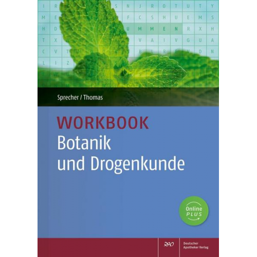 Nadine Sprecher & Annette Thomas - Workbook Botanik und Drogenkunde