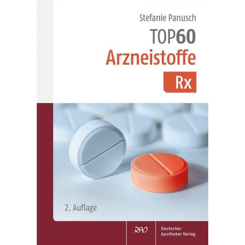 Stefanie Panusch - TOP 60 Arzneistoffe Rx