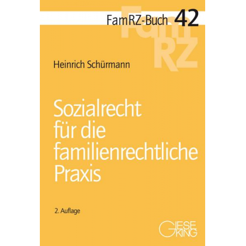 Heinrich Schürmann - Sozialrecht für die familienrechtliche Praxis