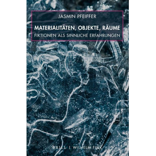 Jasmin Pfeiffer - Materialitäten, Objekte, Räume