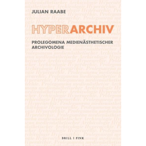 Julian Raabe - Hyperarchiv