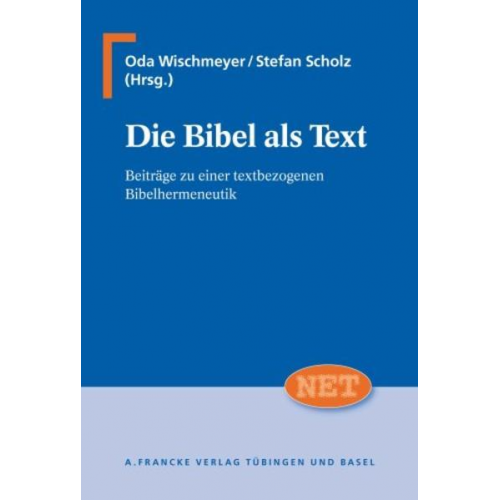 Oda Wischmeyer - Die Bibel als Text