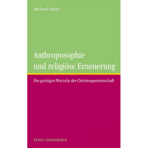 Michael Debus - Anthroposophie und religöse Erneuerung