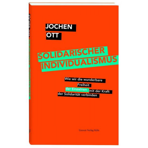 Jochen Ott - Solidarischer Individualismus