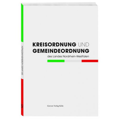 Kreisordnung und Gemeindeordung des Landes Nordrhein-Westfalen