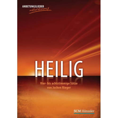 Heilig - Chorpartitur